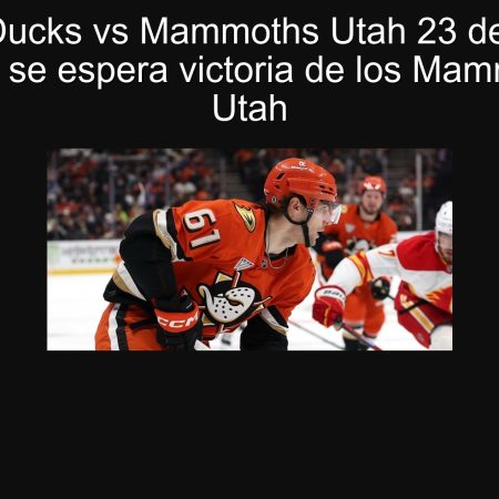 Predicción Ducks vs Mammoths Utah 23 de septiembre de 2025: se espera victoria de los Mammoths de Utah