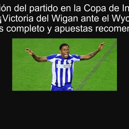 Predicción del partido en la Copa de Inglaterra 2025: ¡Victoria del Wigan ante el Wycombe! Análisis completo y apuestas recomendadas