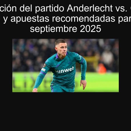 Predicción del partido Anderlecht vs. Gent – Resultado y apuestas recomendadas para el 23 de septiembre 2025