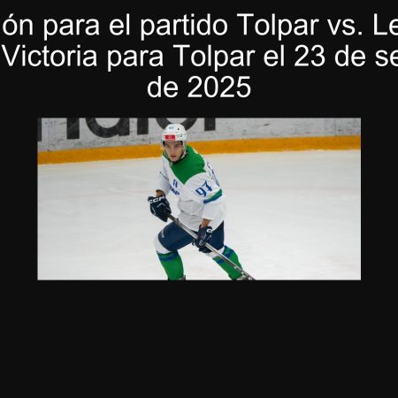 Predicción para el partido Tolpar vs. Legión de Tyumen: Victoria para Tolpar el 23 de septiembre de 2025