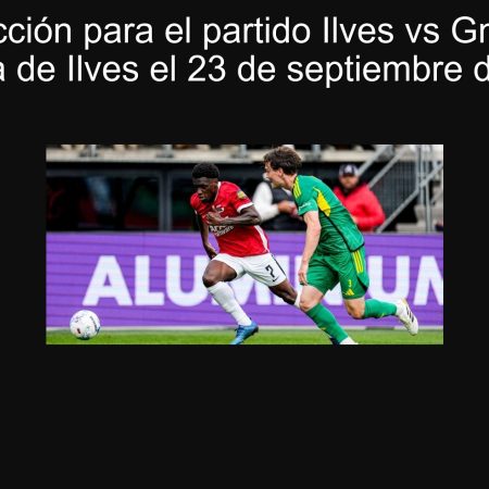 Predicción para el partido Ilves vs Gnistan: Victoria de Ilves el 23 de septiembre de 2025