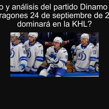 Pronóstico y análisis del partido Dinamo Moscú vs Shanghái Dragones 24 de septiembre de 2025: ¿quién dominará en la KHL?