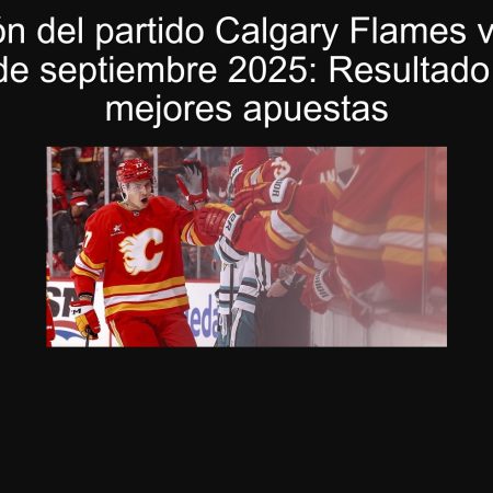 Predicción del partido Calgary Flames vs Seattle Kraken 24 de septiembre 2025: Resultado esperado y mejores apuestas