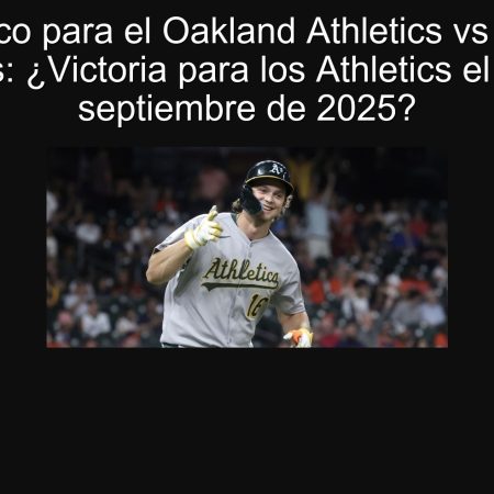 Pronóstico para el Oakland Athletics vs Houston Astros: ¿Victoria para los Athletics el 25 de septiembre de 2025?