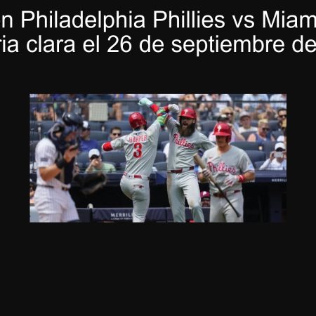 Predicción Philadelphia Phillies vs Miami Marlins: ¿Victoria clara el 26 de septiembre de 2025?