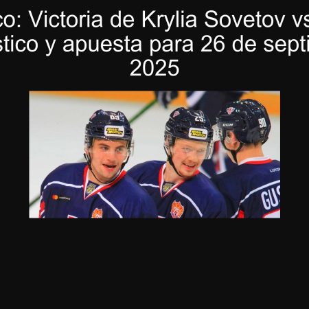 Pronóstico: Victoria de Krylia Sovetov vs Reaktor — Pronóstico y apuesta para 26 de septiembre de 2025