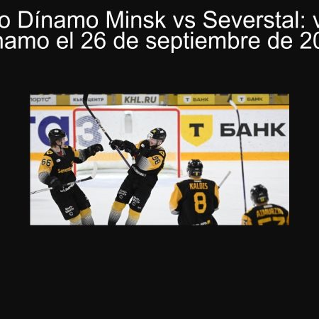 Pronóstico Dínamo Minsk vs Severstal: victoria de Dínamo el 26 de septiembre de 2025