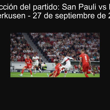 Predicción del partido: San Pauli vs Bayer Leverkusen – 27 de septiembre de 2025