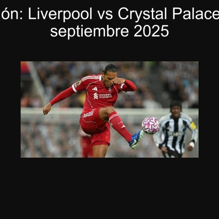 Predicción: Liverpool vs Crystal Palace – 27 de septiembre 2025