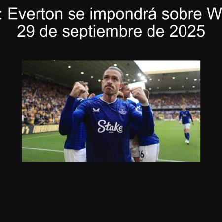 Predicción: Everton se impondrá sobre West Ham el 29 de septiembre de 2025