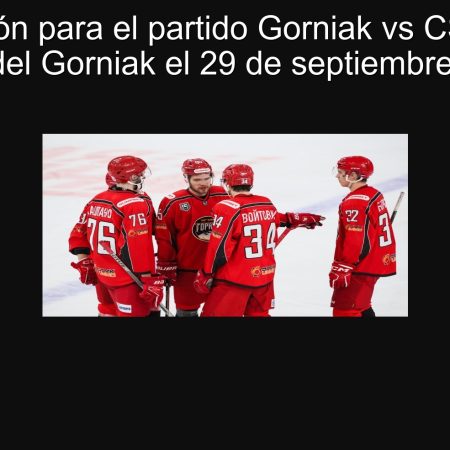 Predicción para el partido Gorniak vs CSK VVS: Victoria del Gorniak el 29 de septiembre de 2025