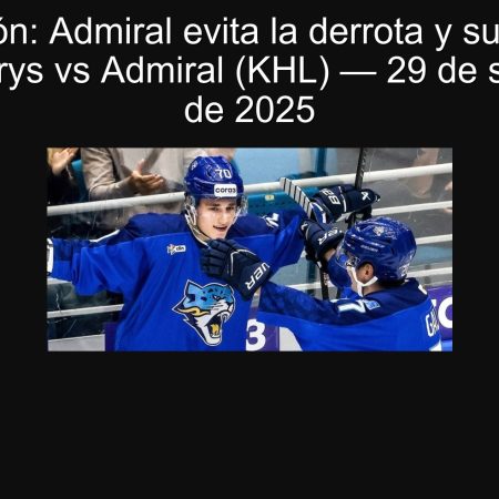 Predicción: Admiral evita la derrota y suma en la ruta — Barys vs Admiral (KHL) — 29 de septiembre de 2025