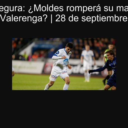 Apuesta Segura: ¿Moldes romperá su mala racha al recibir a Valerenga? | 28 de septiembre de 2025