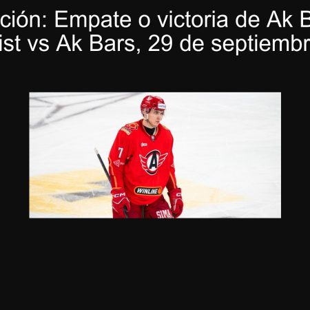 Predicción: Empate o victoria de Ak Bars — Avtomobilist vs Ak Bars, 29 de septiembre de 2025