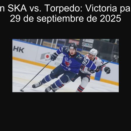 Predicción SKA vs. Torpedo: Victoria para SKA el 29 de septiembre de 2025