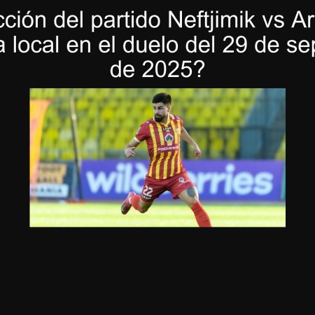 Predicción del partido Neftjimik vs Arsenal: ¿Victoria local en el duelo del 29 de septiembre de 2025?