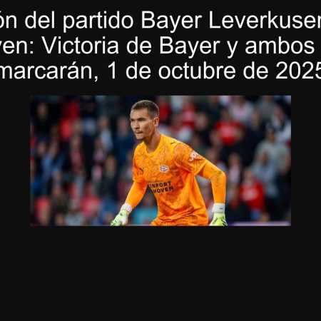 Predicción del partido Bayer Leverkusen vs PSV Eindhoven: Victoria de Bayer y ambos equipos marcarán, 1 de octubre de 2025