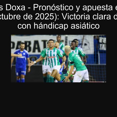 Akritas vs Doxa – Pronóstico y apuesta esperada (01 de octubre de 2025): Victoria clara de Akritas con hándicap asiático