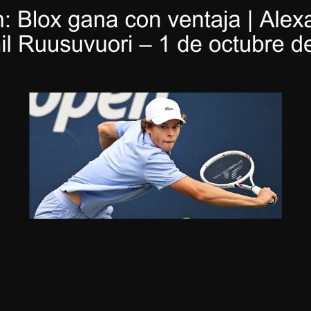 Predicción: Blox gana con ventaja | Alexander Blox vs Emil Ruusuvuori – 1 de octubre de 2025