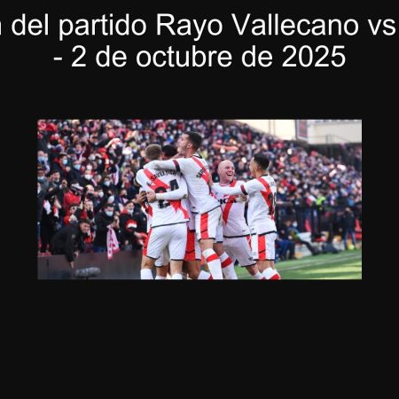 Predicción del partido Rayo Vallecano vs Shkendija – 2 de octubre de 2025