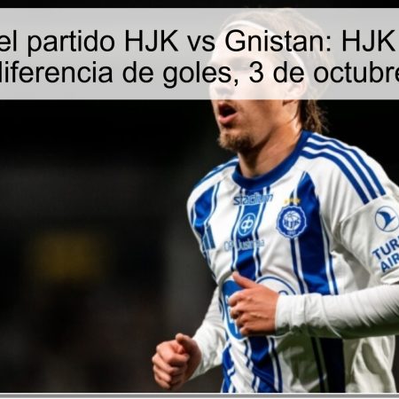 Predicción del partido HJK vs Gnistan: HJK se impondrá con una diferencia de goles, 3 de octubre de 2025