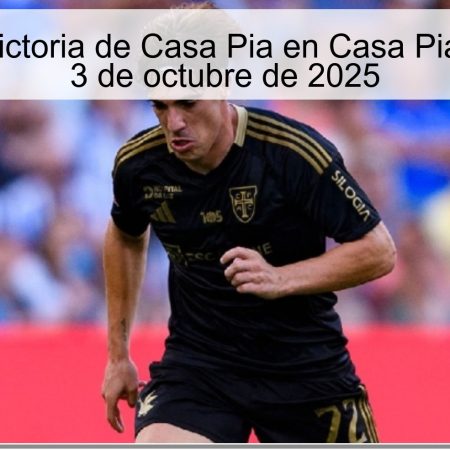 Predicción: Victoria de Casa Pia en Casa Pia vs Estoril — 3 de octubre de 2025