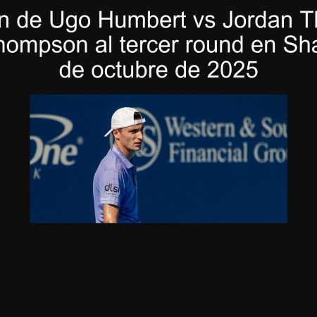Predicción de Ugo Humbert vs Jordan Thompson: ¿Pasará Thompson al tercer round en Shanghái? – 3 de octubre de 2025
