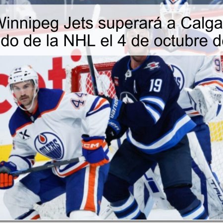 Predicción: Winnipeg Jets superará a Calgary Flames en el partido de la NHL el 4 de octubre de 2025