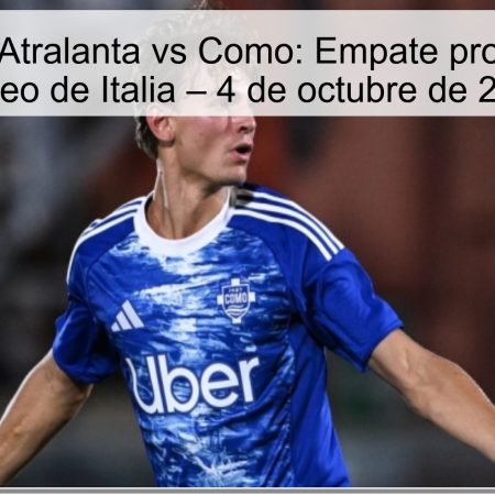 Predicción Atralanta vs Como: Empate probable en el torneo de Italia – 4 de octubre de 2025