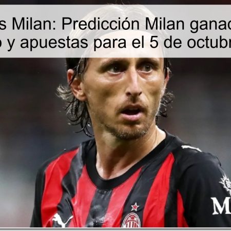 Juventus vs Milan: Predicción Milan ganador (1-2) — Pronóstico y apuestas para el 5 de octubre de 2025