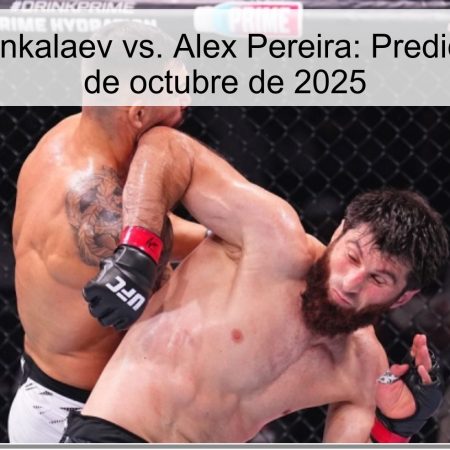 Magomed Ankalaev vs. Alex Pereira: Predicción UFC 5 de octubre de 2025