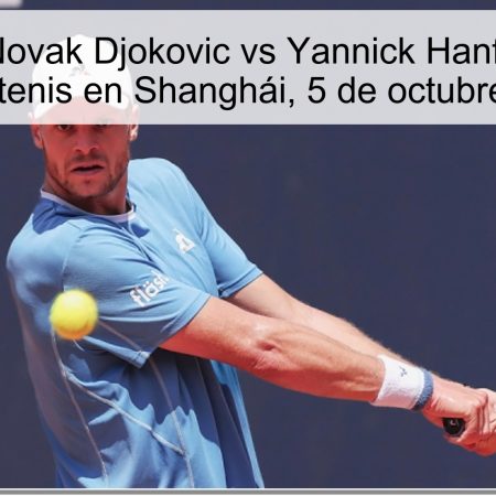 Predicción: Novak Djokovic vs Yannick Hanfmann – Gran duelo de tenis en Shanghái, 5 de octubre de 2025