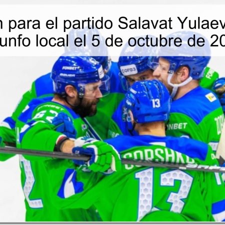 Predicción para el partido Salavat Yulaev vs Sochi: ¿Triunfo local el 5 de octubre de 2025?