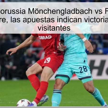 Predicción Borussia Mönchengladbach vs Freiburg: El 5 de octubre, las apuestas indican victoria para los visitantes