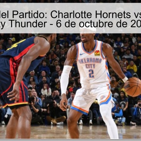 Predicción del Partido: Charlotte Hornets vs. Oklahoma City Thunder – 6 de octubre de 2025