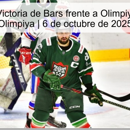 Predicción: Victoria de Bars frente a Olimpiya — Bars vs Olimpiya | 6 de octubre de 2025