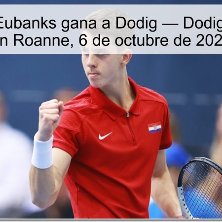 Predicción: Eubanks gana a Dodig — Dodig vs Eubanks en Roanne, 6 de octubre de 2025