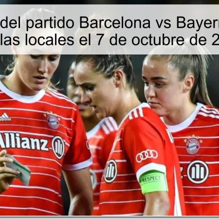 Predicción del partido Barcelona vs Bayern: ¿Victoria para las locales el 7 de octubre de 2025?