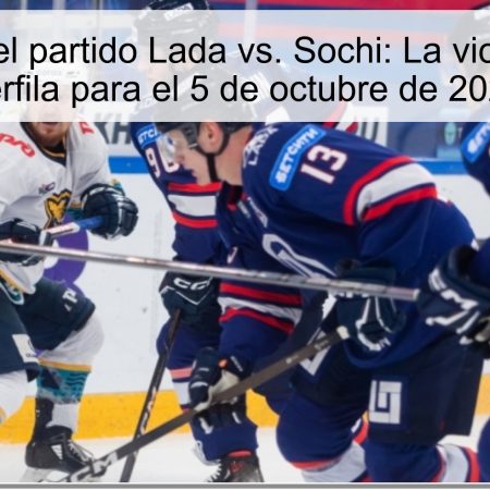Predicción del partido Lada vs. Sochi: La victoria local se perfila para el 5 de octubre de 2025