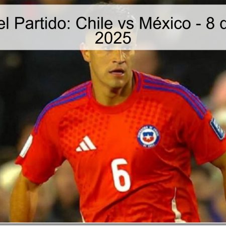 Predicción del Partido: Chile vs México – 8 de octubre de 2025