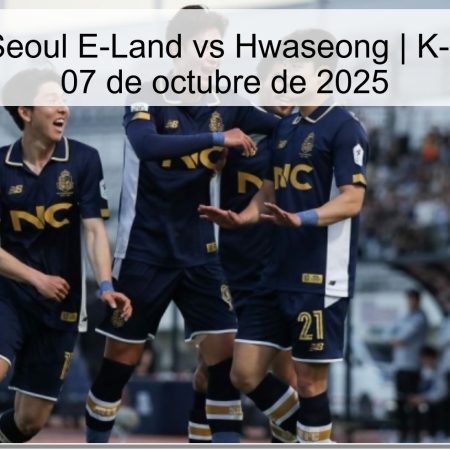Predicción Seoul E-Land vs Hwaseong | K-League 2 — 07 de octubre de 2025