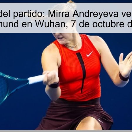 Predicción del partido: Mirra Andreyeva vence a Laura Siegemund en Wuhan, 7 de octubre de 2025