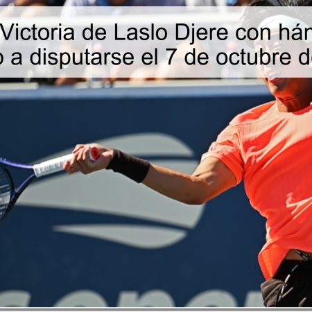 Predicción: Victoria de Laslo Djere con hándicap (+2) – Partido a disputarse el 7 de octubre de 2025