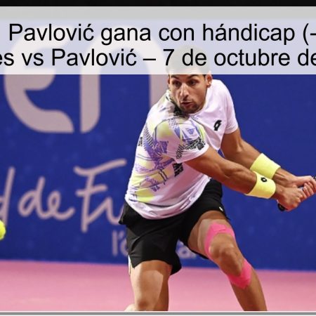 Predicción: Pavlović gana con hándicap (-2) | Zapata Miralles vs Pavlović – 7 de octubre de 2025
