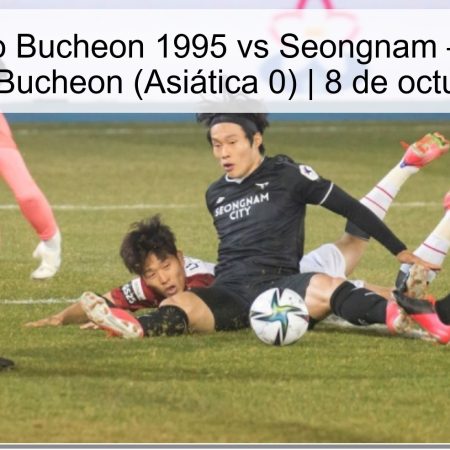 Pronóstico Bucheon 1995 vs Seongnam — Victoria ajustada de Bucheon (Asiática 0) | 8 de octubre de 2025
