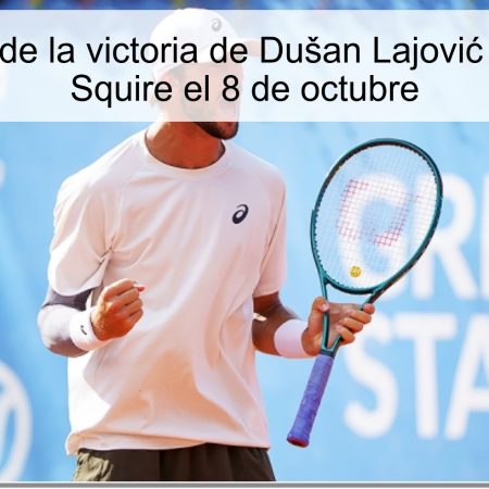 Predicción de la victoria de Dušan Lajović ante Henry Squire el 8 de octubre
