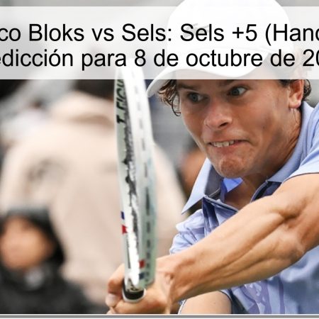 Pronóstico Bloks vs Sels: Sels +5 (Handicap) — Predicción para 8 de octubre de 2025