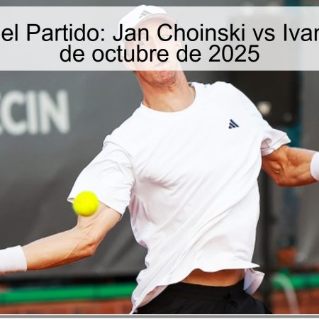 Predicción del Partido: Jan Choinski vs Ivan Gakhov – 8 de octubre de 2025