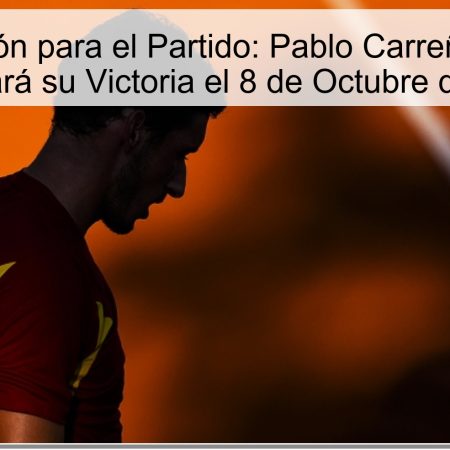 Predicción para el Partido: Pablo Carreño-Busta Fabricará su Victoria el 8 de Octubre de 2025