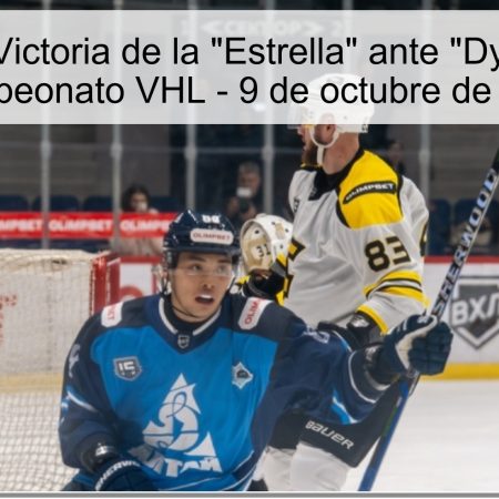 Predicción: Victoria de la “Estrella” ante “Dynamo” en el Campeonato VHL – 9 de octubre de 2025